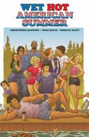 Wet Hot American Summer 1684152143 Book Cover
