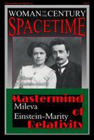 Mileva Einstein-Marity Mastermind of Relativity 1790538319 Book Cover