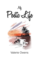 My Poetic Life B0DWGW19QT Book Cover