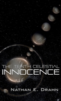 Innocence (The Tenth Celestial) B0HC2ZGCRZ Book Cover