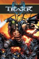 Trakk: Monster Hunter 1582407134 Book Cover