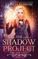 The Shadow Project 1945074590 Book Cover