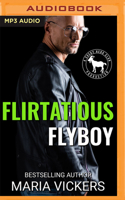 Flirtatious Flyboy B0948JYC7Y Book Cover