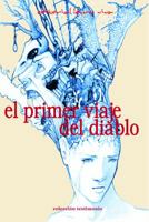El Primer Viaje del Diablo: Y Otras Historias Cubanas de Bolsillo 0996107118 Book Cover
