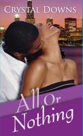 All or Nothing (Arabesque) 1583145737 Book Cover