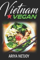 VIETNAM VEGAN 1521276706 Book Cover