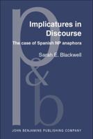 Implicatures in Discourse (Pragmatics & Beyond New Series) 9027253455 Book Cover