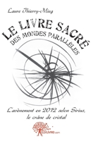 Le livre sacré des mondes parallèles (French Edition) 2812198249 Book Cover