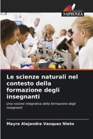 Le scienze naturali nel contesto della formazione degli insegnanti (Italian Edition) 6208972612 Book Cover