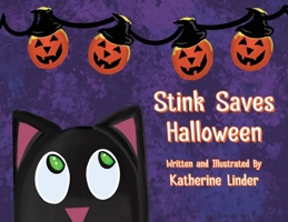 Stink Saves Halloween 1662937792 Book Cover