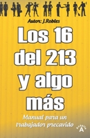 los 16 del 213 Y B08VRBW4YL Book Cover