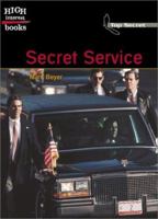 Secret Service (High Interest Books: Top Secret) 0516243136 Book Cover