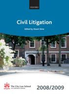 Civil Litigation 2008-2009: 2008 Edition 0199553556 Book Cover
