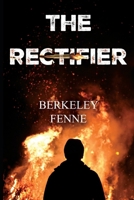 The Rectifier 1837944261 Book Cover
