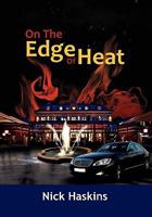 On the Edge of Heat 1456865757 Book Cover