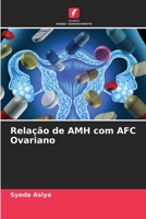 Relação de AMH com AFC Ovariano 620509567X Book Cover
