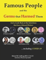 Famous People and the Germs That Harmed Them null Book Cover