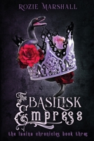 The Basilisk Empress B09WCNJJXV Book Cover