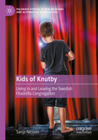 Living in and Leaving Swedish Knutby Filadelfia Congregation 3031369807 Book Cover