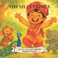 The Silly Prince 1764117603 Book Cover