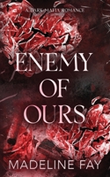 Enemy of Ours B0GW9SBPH5 Book Cover