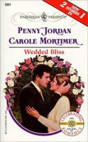 Wedded Bliss: An Anthology 0373120311 Book Cover