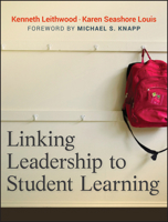 Linking Leadership to Student Learning 0470623314 Book Cover