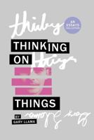 Thinking On Things 0998697710 Book Cover