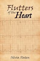Flutters of the Heart 1452013926 Book Cover