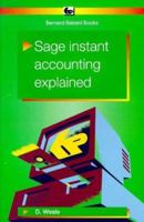 Sage Instant Accounting Explained (BP) 0859343987 Book Cover