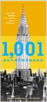 1,001 Skyscrapers 1568982291 Book Cover