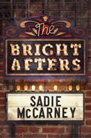 The Bright Afters 1770418520 Book Cover