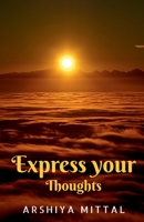 Express your thoughts 1638069689 Book Cover