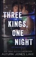 Three Kings, One Night 1943950024 Book Cover