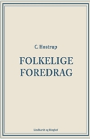 Folkelige foredrag 8711887354 Book Cover