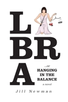 Libra, or Hanging in the Balance... B0CBT54FXK Book Cover