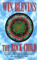 The Rock Child, A Novel of a Journey 0812544722 Book Cover