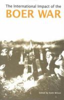 The International Impact of the Boer War 1902683188 Book Cover