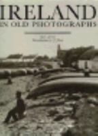 Ireland in Old Photographs 0821221280 Book Cover