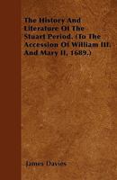 The History and Literature of the Stuart Period 0469580518 Book Cover