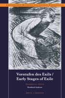 Vorstufen des Exils / Early Stages of Exile (Amsterdamer Beiträge Zur Neueren Germanistik) 9004424709 Book Cover