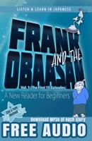 Frank and the Obaasan, a Japanese Reader for Beginners: The First 15 Episodes 1690615230 Book Cover