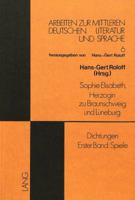Dichtungen - Erster Band: Spiele: Herausgegeben Von Hans-Gert Roloff 3820466401 Book Cover