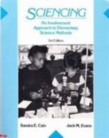 Sciencing: An Involvement Approach to Elementary Science Methods 0675208696 Book Cover