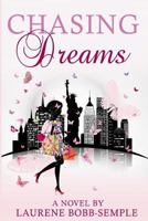 Chasing Dreams 1522827102 Book Cover