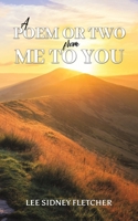 A Poem or Two from Me to You 1528989155 Book Cover