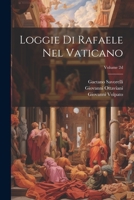 Loggie di Rafaele nel Vaticano; Volume 2d 1021808040 Book Cover