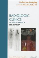 Endocrine Imaging, an Issue of Radiologic Clinics of North America, 49 1455711497 Book Cover