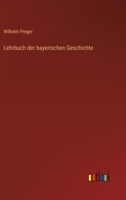 Lehrbuch Der Bayerischen Geschichte 3863823915 Book Cover