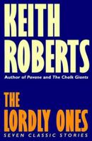 The Lordly Ones 0575038640 Book Cover